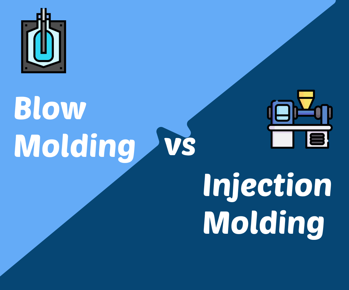 Injection Molding and Blow Molding